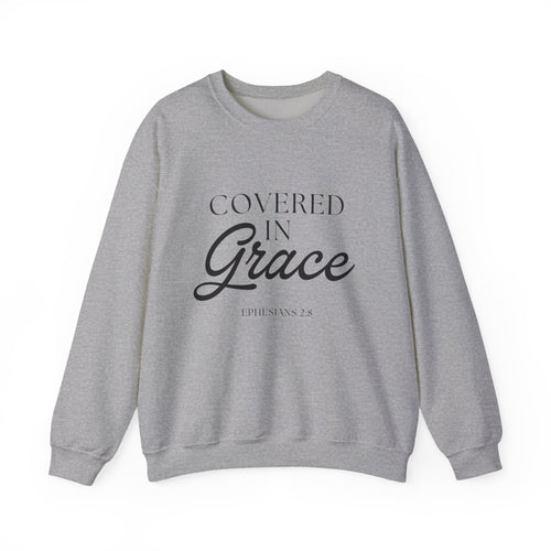 Covered In Grace Sweatshirt